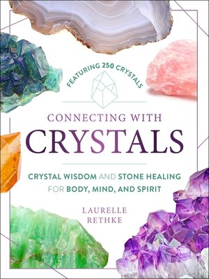 cover image of Connecting with Crystals